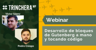 Desarrollo de bloques de Gutenberg a mano y tocando código