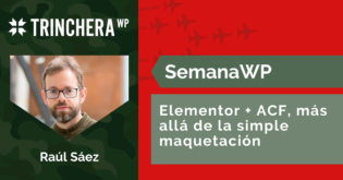 Elementor + ACF, más allá de la simple maquetación