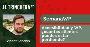Accesibilidad y WP, ¿cuántos clientes puedes estar perdiendo?