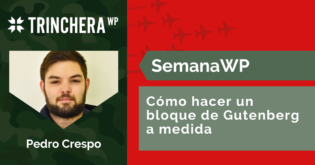 Cómo hacer un bloque de Gutenberg a medida