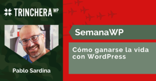 Cómo ganarse la vida con WordPress