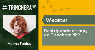 Destripando el copy de Trinchera WP