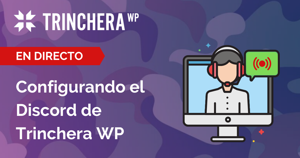 Configurando el discord de Trinchera WP