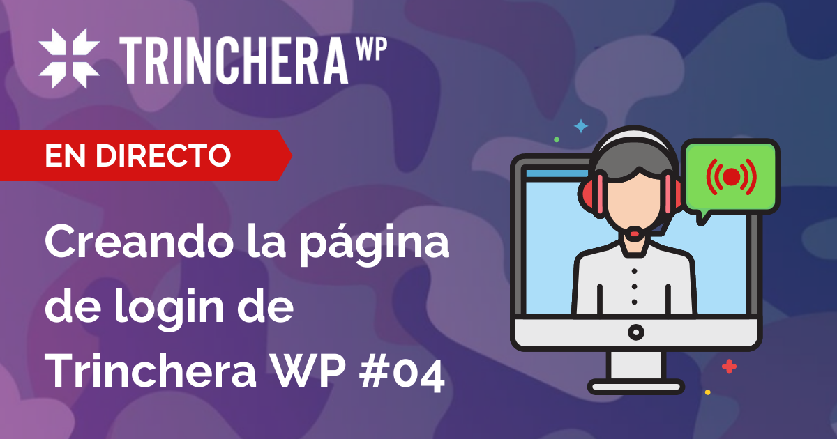 Creando la web de Trinchera WP