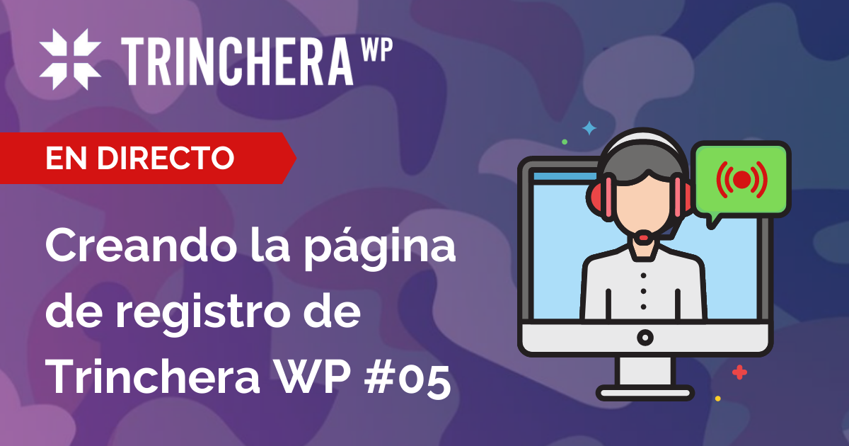 Creando la web de Trinchera WP