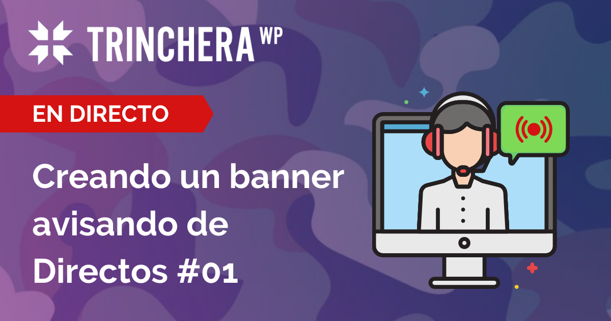 Creando un Banner de directos