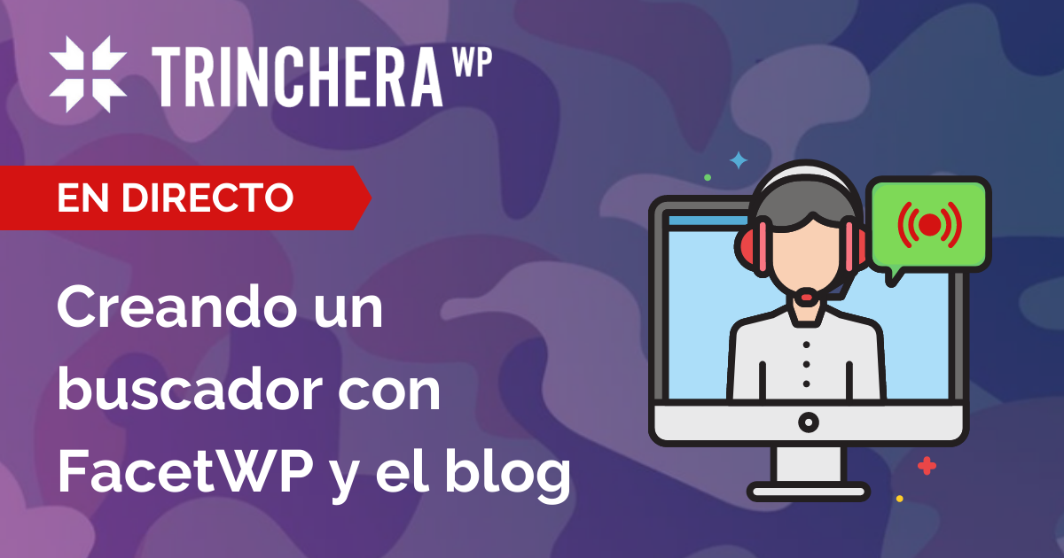 Creando un buscador con FacetWP