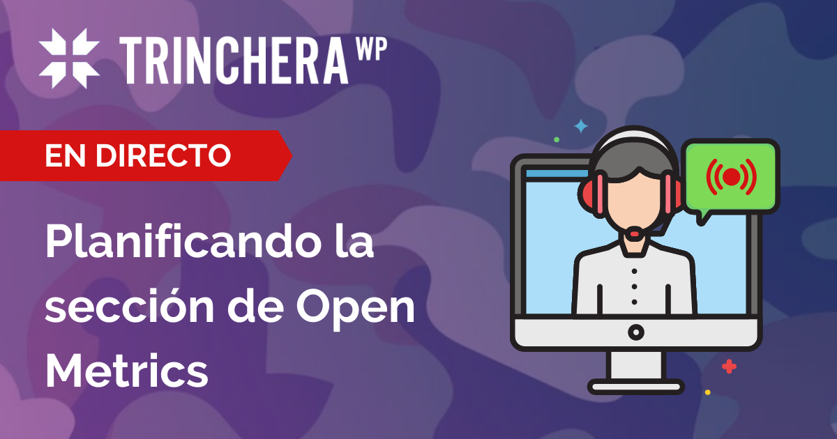Planificando la sección de Open Metrics