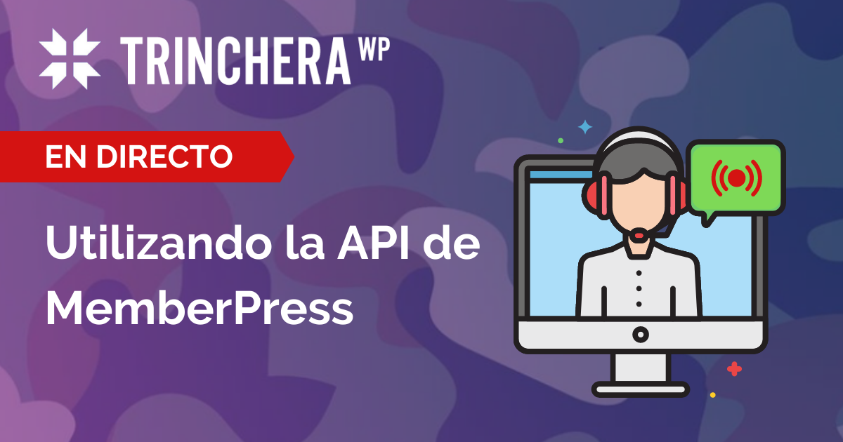 Utilizando la API de MemberPress