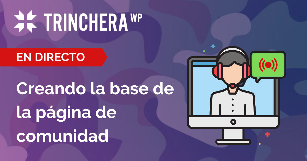 Creando la base de la página de comunidad