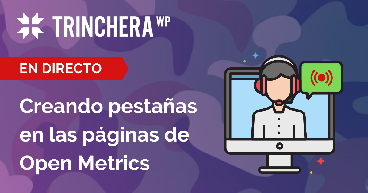Creando pestañas en las páginas de Open Metrics