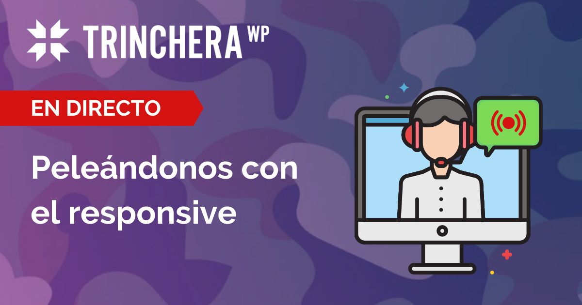 Peleándonos con el responsive