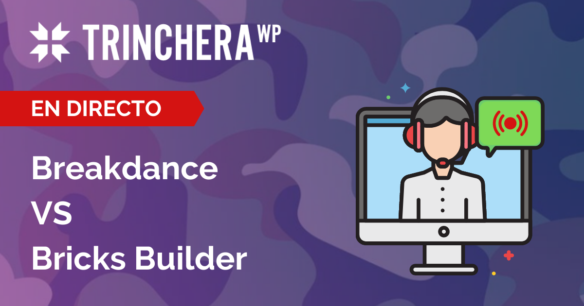 Breakdance vs Bricks - Trinchera WP